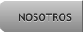 NOSOTROS NOSOTROS